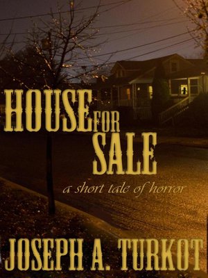 cover image of House for Sale (A Short Tale of Horror)